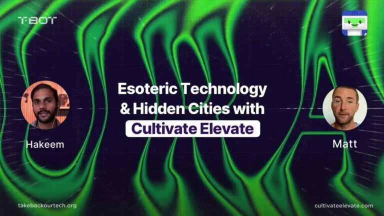 Esoteric Technologies and Hidden Cities with Cultivate Elevate