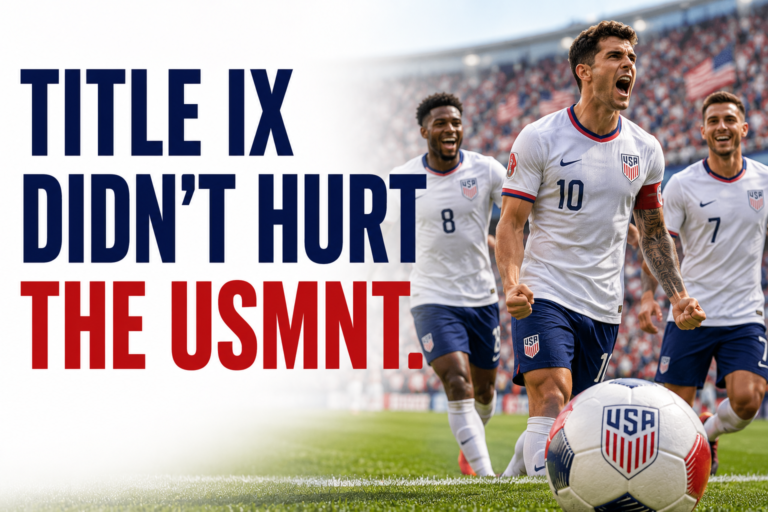 Is Title IX Holding Back U.S. Men’s International Soccer?