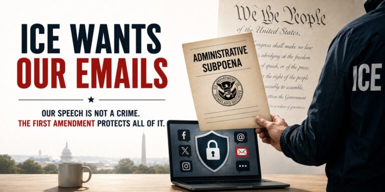 ICE Wants Our Emails